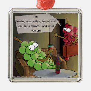 Traubenbruch Funny Food, Wine & Marriage Comic Ornament Aus Metall