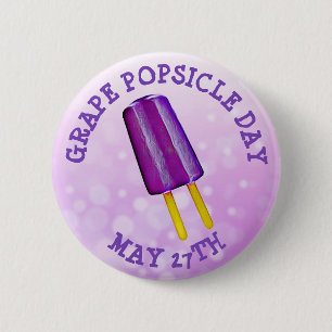Traubepopsicle-Tagesam 27. Mai lustiger Button