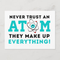 Trauen Sie niemals einem Atom, sie bilden alles zu