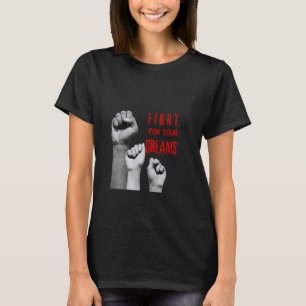 Traum Big Wear Ihre Inspiration auf diesem T-Shirt