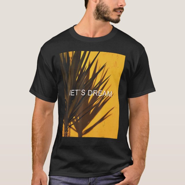 Traum gelassen T-Shirt (Vorderseite)