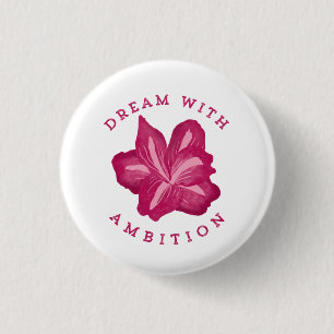 Traum mit Ehrgeiz Amaryllis Inspiration Button