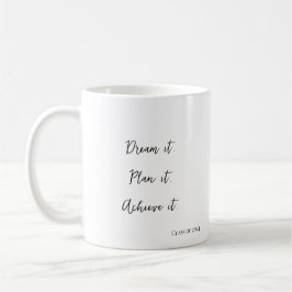 Traum, Plan, Erfolge in modernem, stilvollem Absch Kaffeetasse