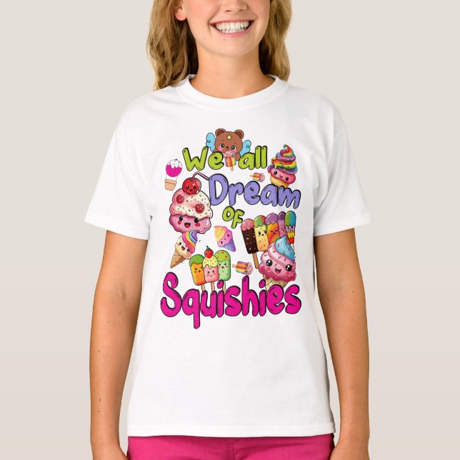 Traum von Squishien T-Shirt (Vorderseite)