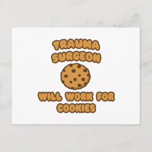 Trauma Chirurg .. Wird für Cookies funktionieren Postkarte