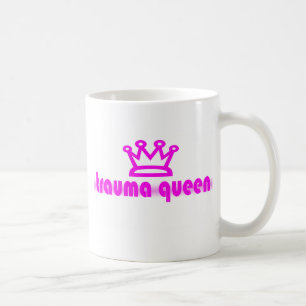 Trauma-Königin Kaffeetasse