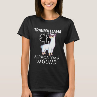 Trauma Llama Emt Medic Ems Alpaca Ihre Wunde T-Shirt