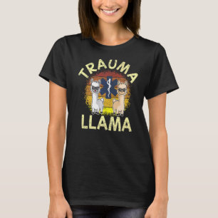 Trauma Llama Geburtstag Männer Frauen Kinder EMT T T-Shirt