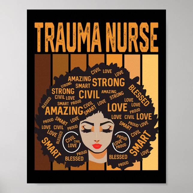 Trauma Nurse Powerful Black History Month Black Pr Poster (Vorne)