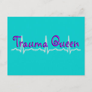 Trauma Nurse T - Shirt und Geschenke "Trauma Queen Postkarte