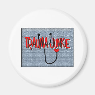 Trauma Nurse "Trauma Junkie" Geschenke Magnet