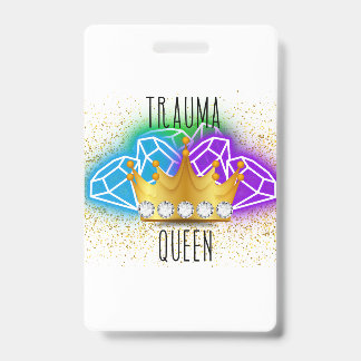 Trauma-Queen-Abzeichen-Halter Ausweis