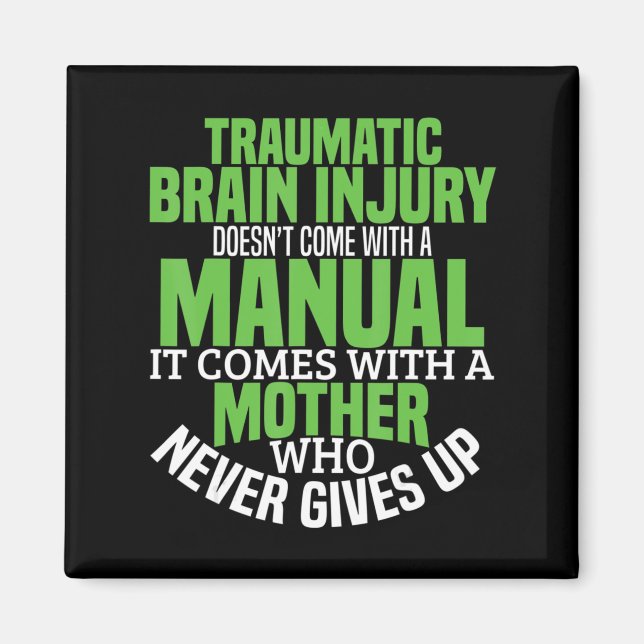 Traumatic Brain Injury Awareness T Shirt TBI Aware Magnet (Vorne)