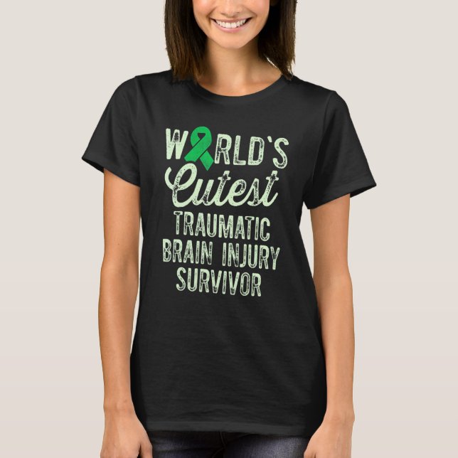 Traumatic Brain Injury Survivor Cutest TBI Warrior T-Shirt (Vorderseite)