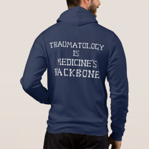Traumatologie ist das Rückgrat Hoodie