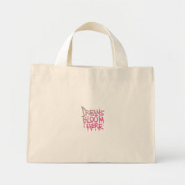 Träume blühen hier Tote Tasche