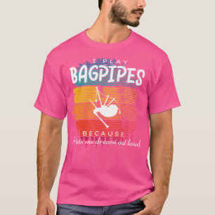 Träume entfesselt: Bagpipe Musical Fantasy T-Shirt