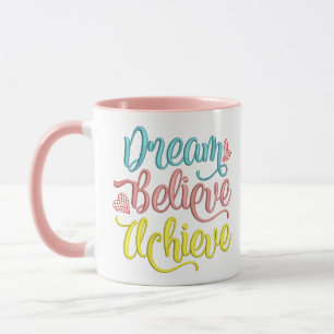 Träume glauben, Inspiration Zitat Pastel C Tasse