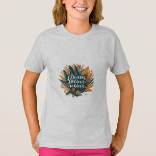 Träume. Glauben Sie. Erreichen. Kinder Basic T-Shi T-Shirt