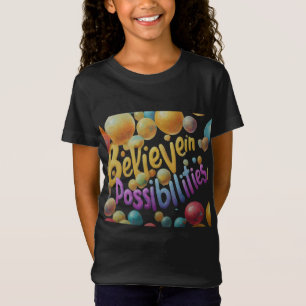 Träume groß, glauben Sie kühl T-Shirt