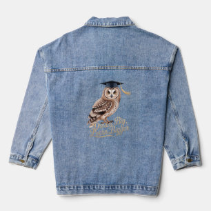 Träume groß Lerne größer Eule Abschluss Jeansjacke