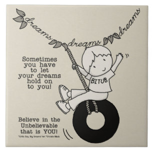 Träume halten dich fliese