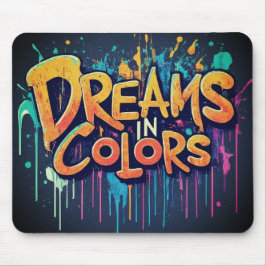 Träume in Colors Mousepad