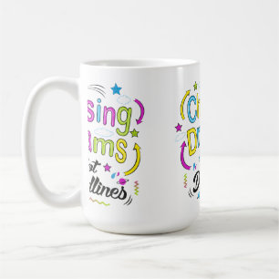 Träume jagen, nicht Fristen – Motivationszitat Kaffeetasse