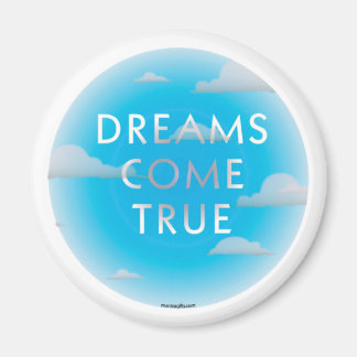 Träume kommen Wahre Magnet