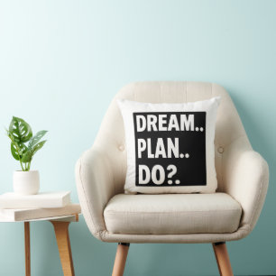 Träume. Plane. Tue. – Minimalistische Motivations- Kissen