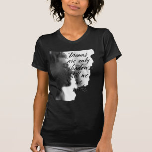 Träume sind nur Schatten, bis wir erwachen – Roman T-Shirt