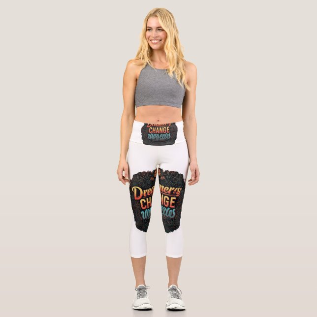 "Träume verändern Welten." Capri Leggings (Vorderseite)