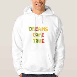Träume wahr werden hoodie