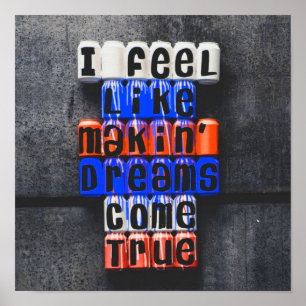 Träume wahr werden lassen, Motivierend Poster