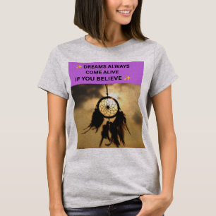 ✨ TRÄUME WERDEN IMMER LEBEN, WENN DU GLAUBST ✨ T-Shirt