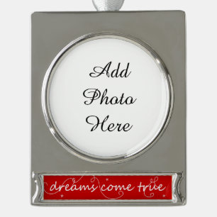 Träume werden wahr Foto Banner-Ornament Silber