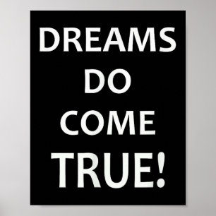 Träume werden wahr! Motivierend T-Shirt Poster