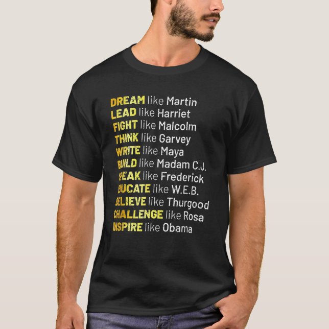 Träume wie Martin Lead wie Harriet Black History T-Shirt (Vorderseite)