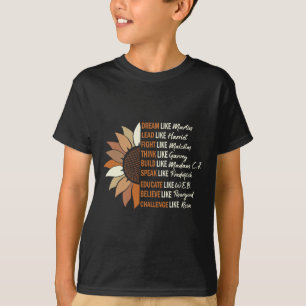Träume wie Martin Lead wie Harriet Black History T-Shirt