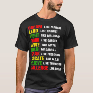 Träume wie Martin Lead wie Harriet Black History T-Shirt
