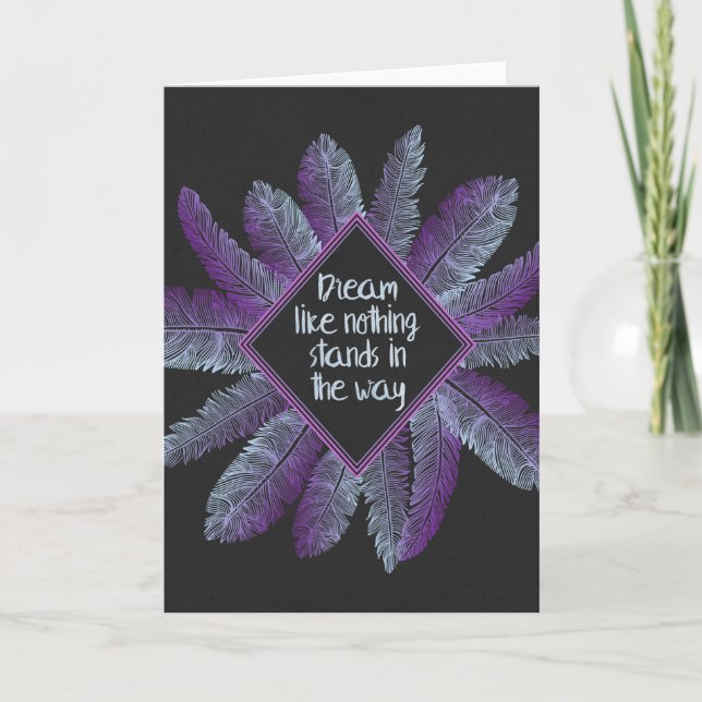 Träume wie nichts steht im Weg Karte (Vorderseite)