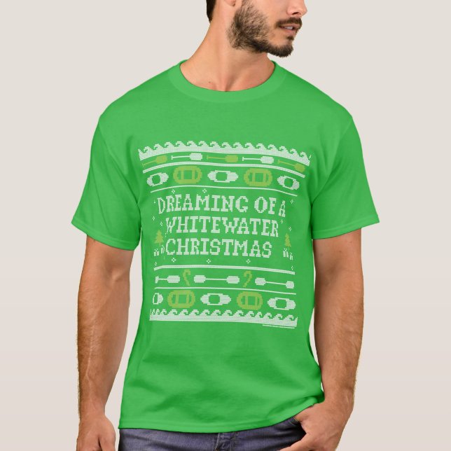 Träumen einer Whitewater-Weihnachtshässlichen T-Shirt (Vorderseite)
