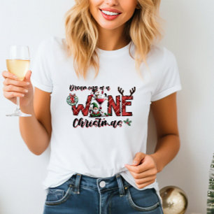 Träumen eines T - Shirt zu Weihnachten