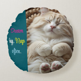 Träumen Sie groß. Nickerchen Oft rund Polster