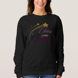Träumen Sie von Niedlichem Motivierend Design Sweatshirt