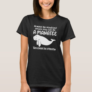 Träumen von Seekühen Manatees Meereskreatur 1 T-Shirt