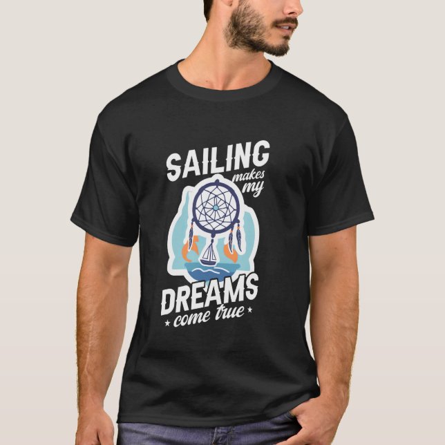 Träumer, Bootfahren & Schiff Segler, Traumfänger T-Shirt (Vorderseite)