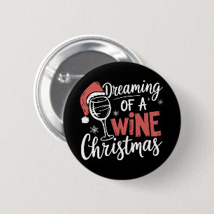 Träumereien von einer Wein-Weihnachtsfeier Lustig  Button
