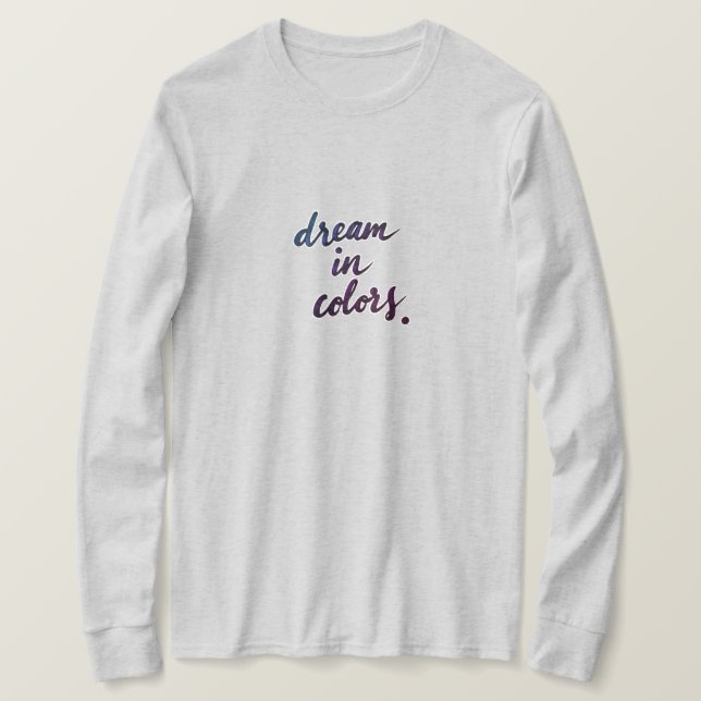 Traumhaft im T - Shirt Colors (Design vorne)