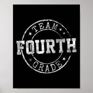 Traumteam der 4. Klasse 1. Schultag der 4. Klasse Poster